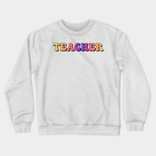 Teacher Crewneck Sweatshirt